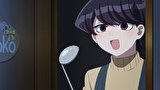 古見さんは、コミュ症です。(2期)　第２３話　伝線です。／鬼に金棒です。／甘いです。／ケンカです。