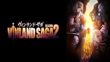 ヴィンランド・サガ SEASON 2