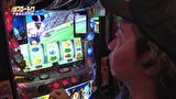 パチスロ～ライフ　＃２３４　日本全国撮りパチの旅１８（後半）