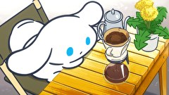 I.CINNAMOROLL Animation　第８２話　Episode 82: Dandelion Coffee