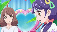 トロピカル～ジュ！プリキュア　第９話　メイクは魔法？　映画でトロピカる！