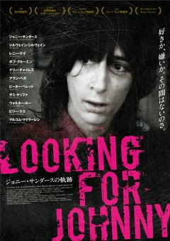Ｌｏｏｋｉｎｇ　ｆｏｒ　Ｊｏｈｎｎｙ　ジョニー・サンダースの軌跡