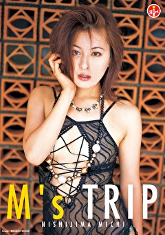 M’s TRIP 西島未智